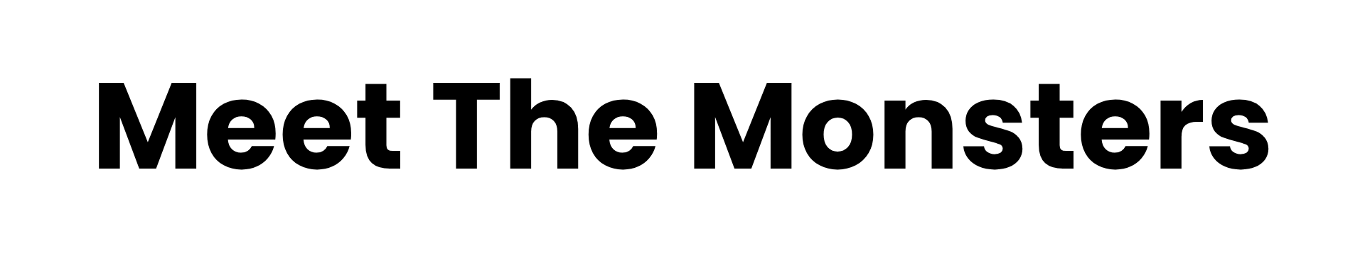 Meet The Monsters Title